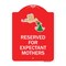 Signmission Reserved for Expectant Mothers With Stork & Baby Graphic, Red & White Architectural, RW-1824-23201 A-DES-RW-1824-23201 - alternate 1